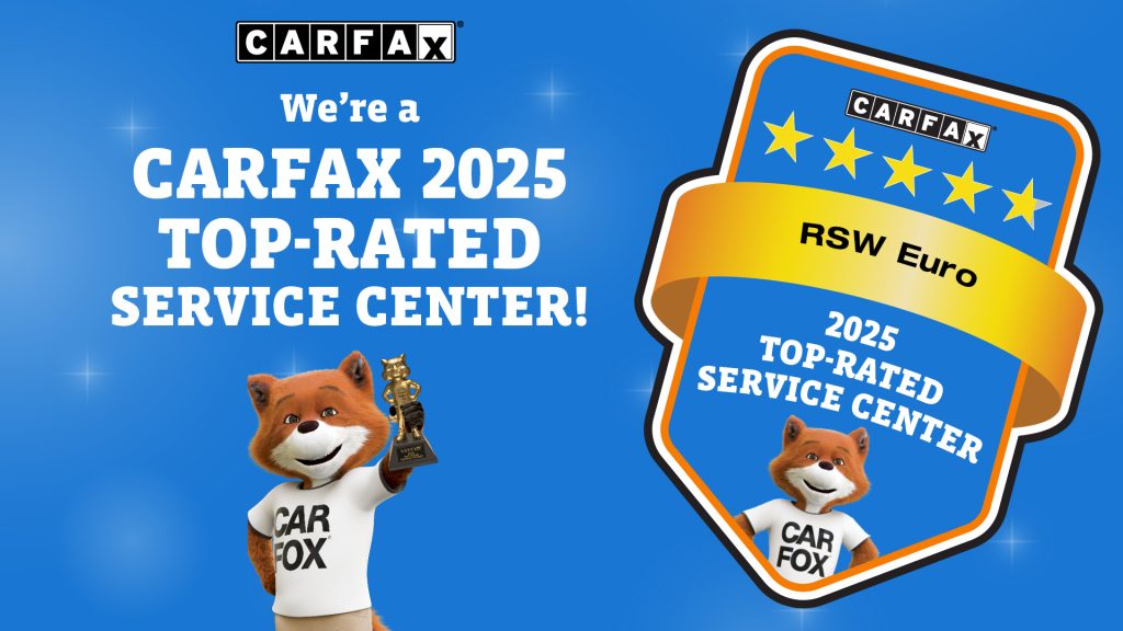 RSW Euro named a Carfax 2025 Top-Rated Service Center