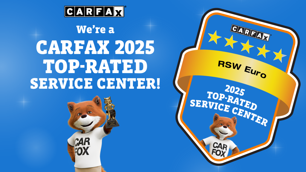 RSW Euro named a Carfax 2025 Top-Rated Service Center
